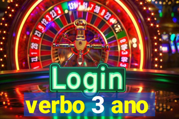 verbo 3 ano